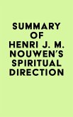 Summary of Henri J. M. Nouwen's Spiritual Direction (eBook, ePUB)