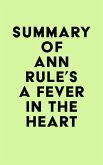 Summary of Ann Rule's A Fever in the Heart (eBook, ePUB)