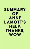 Summary of Anne Lamott's Help, Thanks, Wow (eBook, ePUB)