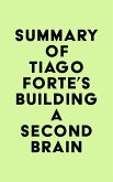 Summary of Tiago Forte's Building a Second Brain (eBook, ePUB)