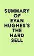 Summary of Evan Hughes's The Hard Sell... - Bild 1