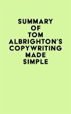 Summary of Tom Albrighton's Copywriting Made Simple (eBook, ePUB)