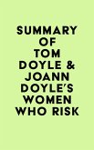 Summary of Tom Doyle & JoAnn Doyle's Women Who Risk (eBook, ePUB)