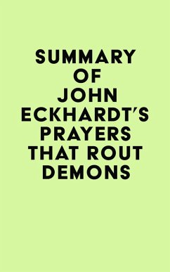 Cover Summary of John Eckhardt's Prayers That Rout Demons (eBook, ePUB)