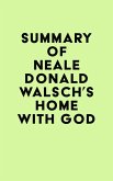 Summary of Neale Donald Walsch's Home with God (eBook, ePUB)