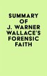 Summary of J. Warner Wallace's Forensic... - Bild 1