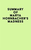 Summary of Marya Hornbacher's Madness (eBook, ePUB)