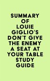 Summary of Louie Giglio's Don't Give the Enemy a Seat at Your Table Study Guide (eBook, ePUB)
