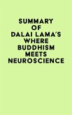 Summary of Dalai Lama's Where Buddhism Meets Neuroscience (eBook, ePUB)