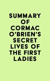 Summary of Cormac O'Brien's Secret Lives of the First Ladies (eBook, ePUB)