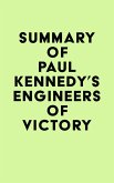 Summary of Paul Kennedy's Engineers of Victory (eBook, ePUB)