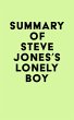 Summary of Steve Jones's Lonely Boy... - Bild 1