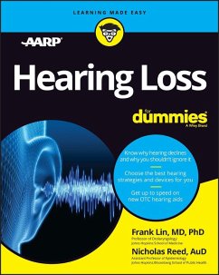 Hearing Loss For Dummies (eBook, ePUB) - Lin, Frank; Reed, Nicholas
