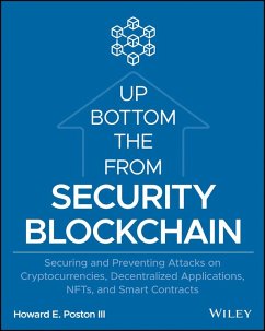 Blockchain Security from the Bottom Up (eBook, ePUB) - Poston, Howard E.