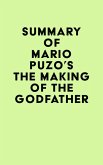 Summary of Mario Puzo's The Making of the Godfather (eBook, ePUB)