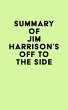 Summary of Jim Harrison's Off to the... - Bild 1