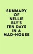 Summary of Nellie Bly's Ten Days in a... - Bild 1