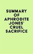Summary of Aphrodite Jones's Cruel... - Bild 1
