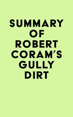 Cover Summary of Robert Coram's Gully Dirt (eBook, ePUB)