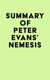 Summary of Peter Evans's Nemesis (eBook, ePUB)