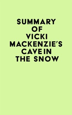 Cover Summary of Vicki Mackenzie's Cave In The Snow (eBook, ePUB)