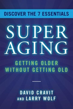 SuperAging (eBook, ePUB) - Cravit, David; Wolf, Larry