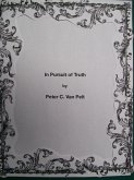 In Pursuit of Truth (IN PURSUIT OF TRUTH II, #1) (eBook, ePUB)