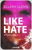 Like / Hate (Mängelexemplar)