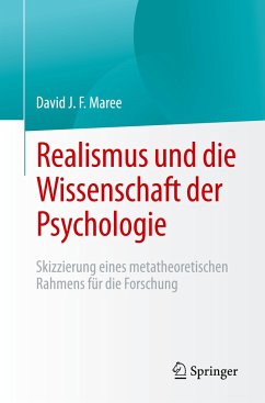 Realismus und die Wissenschaft der Psychologie - Maree, David J. F.