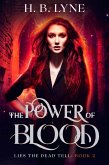 The Power of Blood (Lies the Dead Tell, #2) (eBook, ePUB)