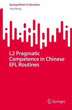 L2 Pragmatic Competence in Chinese EFL Routines - Wang, YuQi