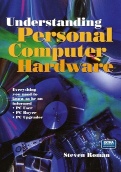 Understanding Personal Computer Hardware (eBook, PDF) - Roman, Steven