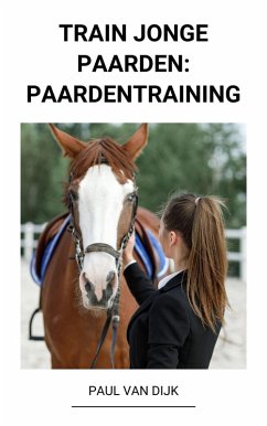 Cover Train jonge Paarden: Paardentraining (eBook, ePUB)
