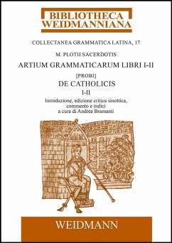 M. Plotii Sacerdotis Artium grammaticarum libri I-II. [Probi] De Catholicis (eBook, PDF) - Sacerdos, Marius Plotius