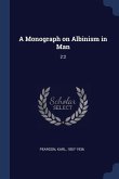 A Monograph on Albinism in Man: 2:2
