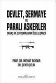 Devlet, Sermaye ve Parali Askerler