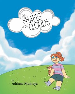 The Shapes in the Clouds - Montoya, Adriana