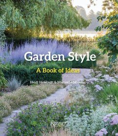 Garden Style: A Book of Ideas - Howcroft, Heidi; Majerus, Marianne