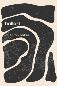 ballast - Baker, Quenton