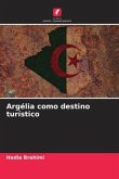 Argélia como destino turístico