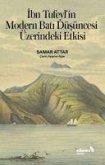 Ibn Tufeylin Modern Bati Düsüncesi Üzerindeki Etkisi