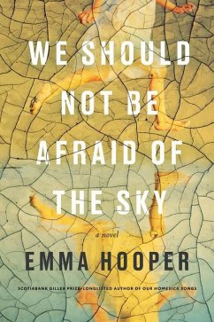 We Should Not Be Afraid of the Sky - Hooper, Emma