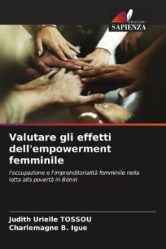 Valutare gli effetti dell'empowerment femminile - Tossou, Judith Urielle;B. Igue, Charlemagne