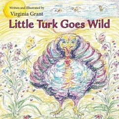 Little Turk Goes Wild - Grant, Virginia