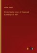 The last twelve verses of the gospel... - Bild 1