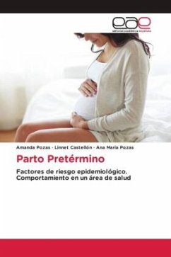 Parto Pretérmino - Pozas, Amanda;Castellón, Linnet;Pozas, Ana María