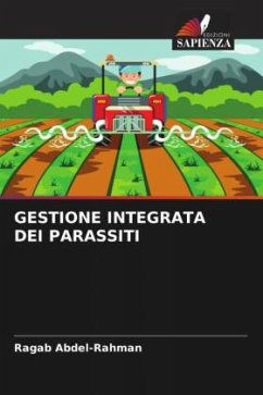 GESTIONE INTEGRATA DEI PARASSITI - Abdel-Rahman, Ragab