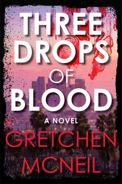 Three Drops of Blood - McNeil, Gretchen