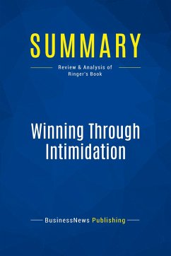 Summary: Winning Through Intimidation - Businessnews Publishing