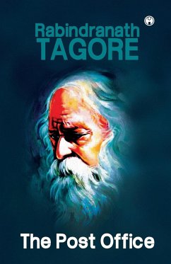 The Post Office - Tagore, Rabindranath